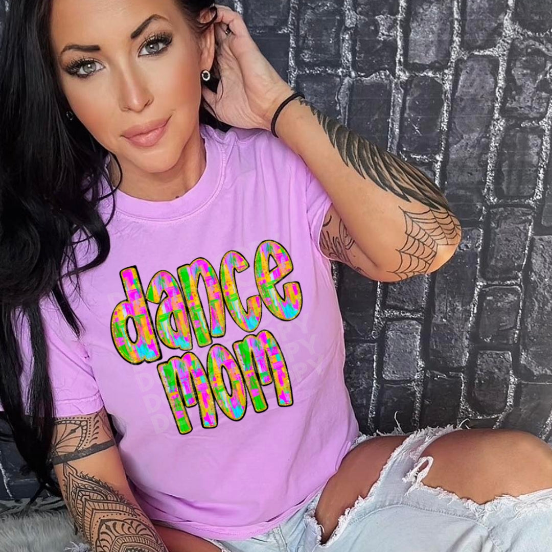 Neon Dance Mom #2085 - Ready to Press DTF Transfer Full Color