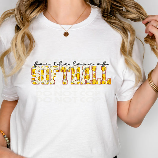 For The Love Of Softball #3071 - Ready to Press DTF Transfer Full Color