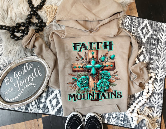 Faith Can Move Mountains #4204 - Ready to Press DTF Transfer Full Color