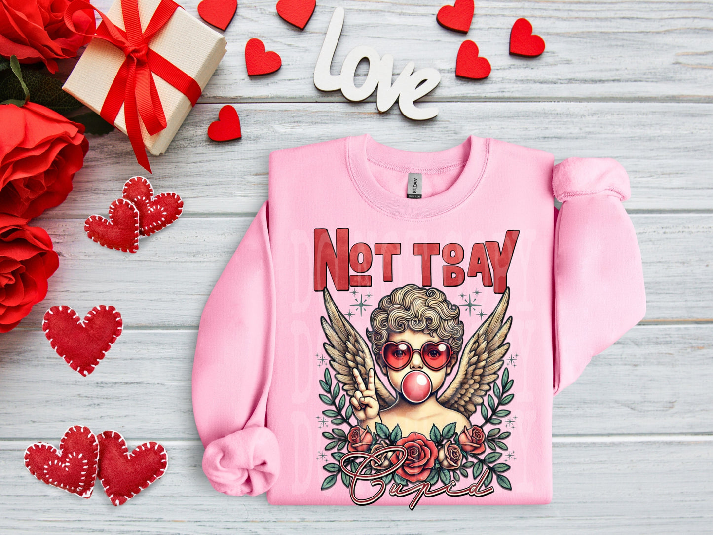 Not Today Cupid #4298 - Ready to Press DTF Transfer Full Color