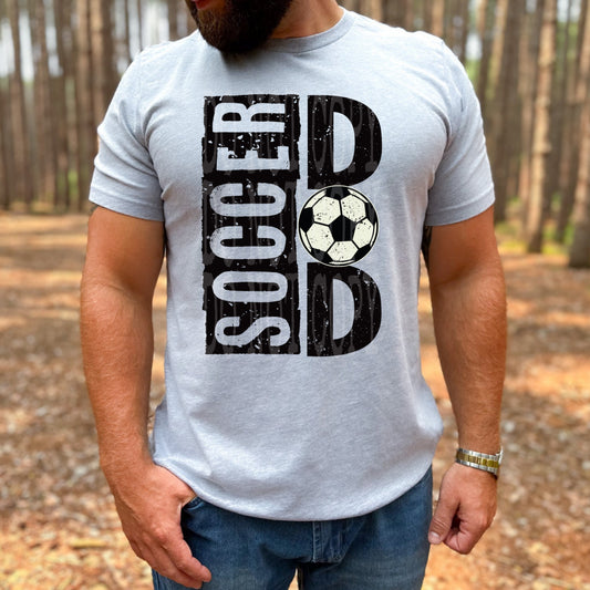 Soccer Dad #4508 - Ready to Press DTF Transfer Full Color