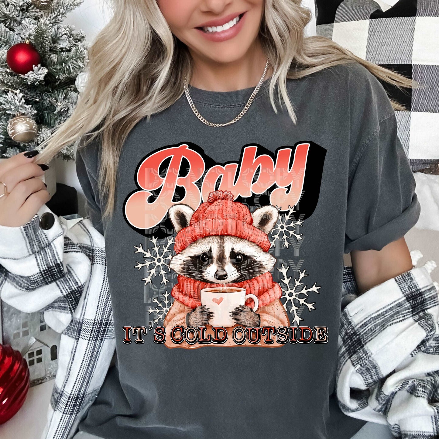 Baby It's Cold #3987 - Ready to Press DTF Transfer Full Color