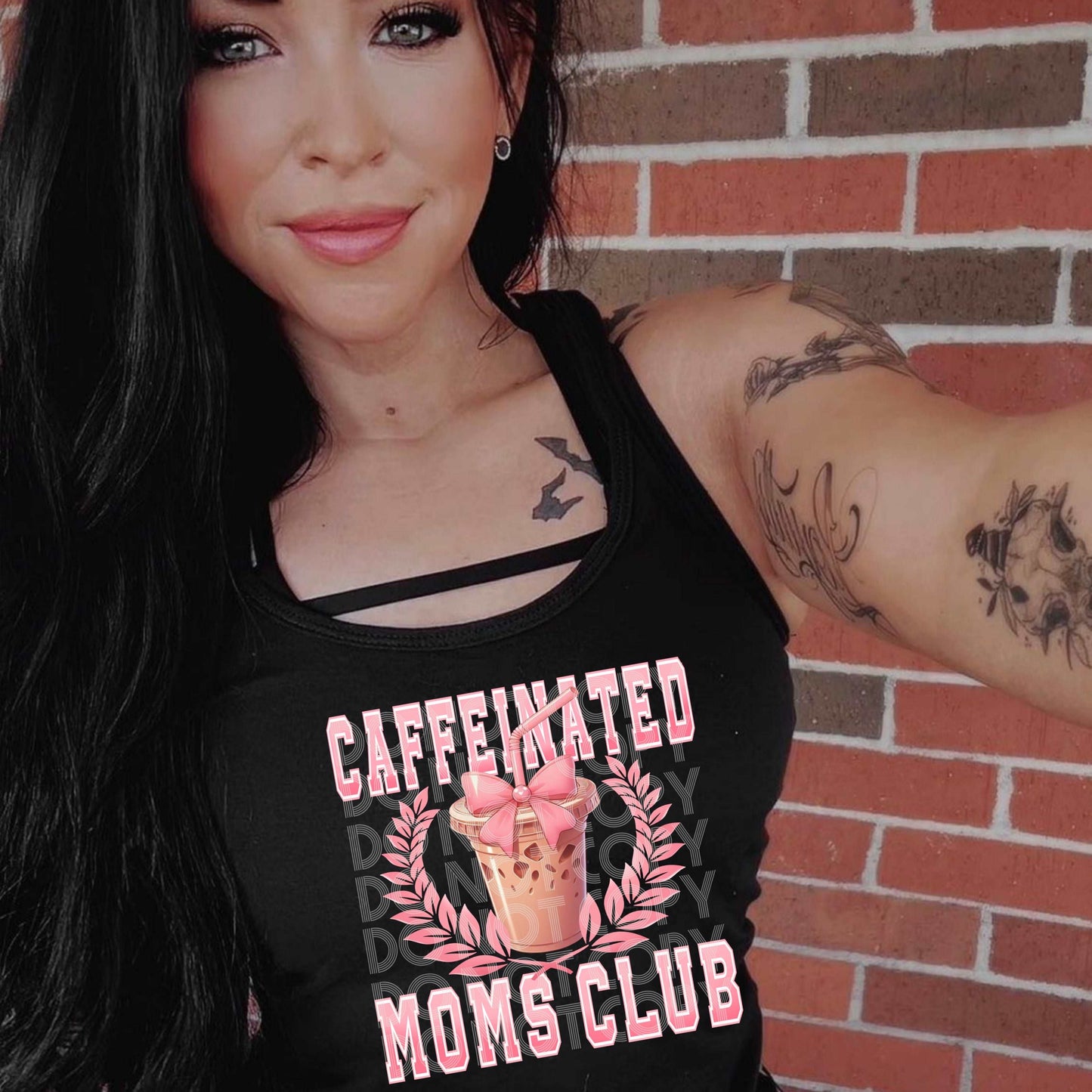 Caffeinated Moms Club - Iced Coffee #3064- Ready to Press DTF Transfer Full Color