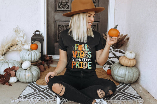 Fall Vibes and Miller Pride #3607 - Ready to Press DTF Transfer Full Color