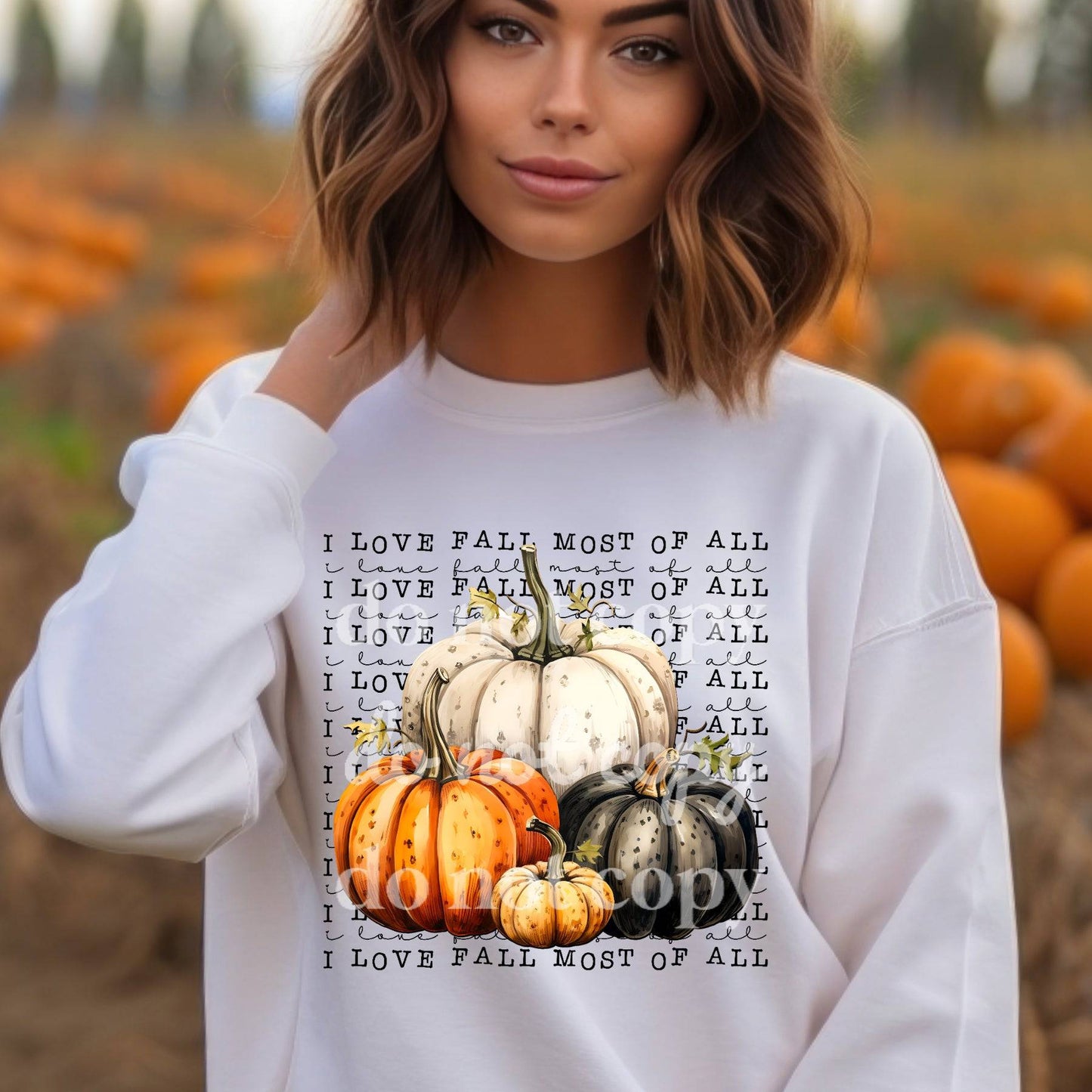 I Love Fall Most Of All - Ready to Press DTF Transfer Full Color