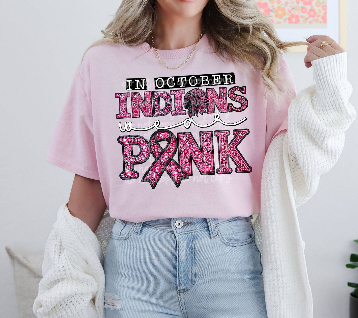 In October Indians Wear Pink #3644 - Ready to Press DTF Transfer Full Color