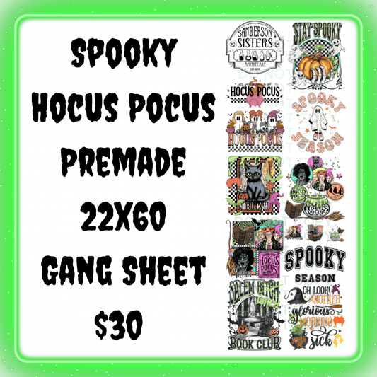 Spooky Hocus Pocus Premade 22x60 DTF Gang Sheet