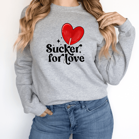 Sucker for Love - Ready to Press DTF Transfer Full Color