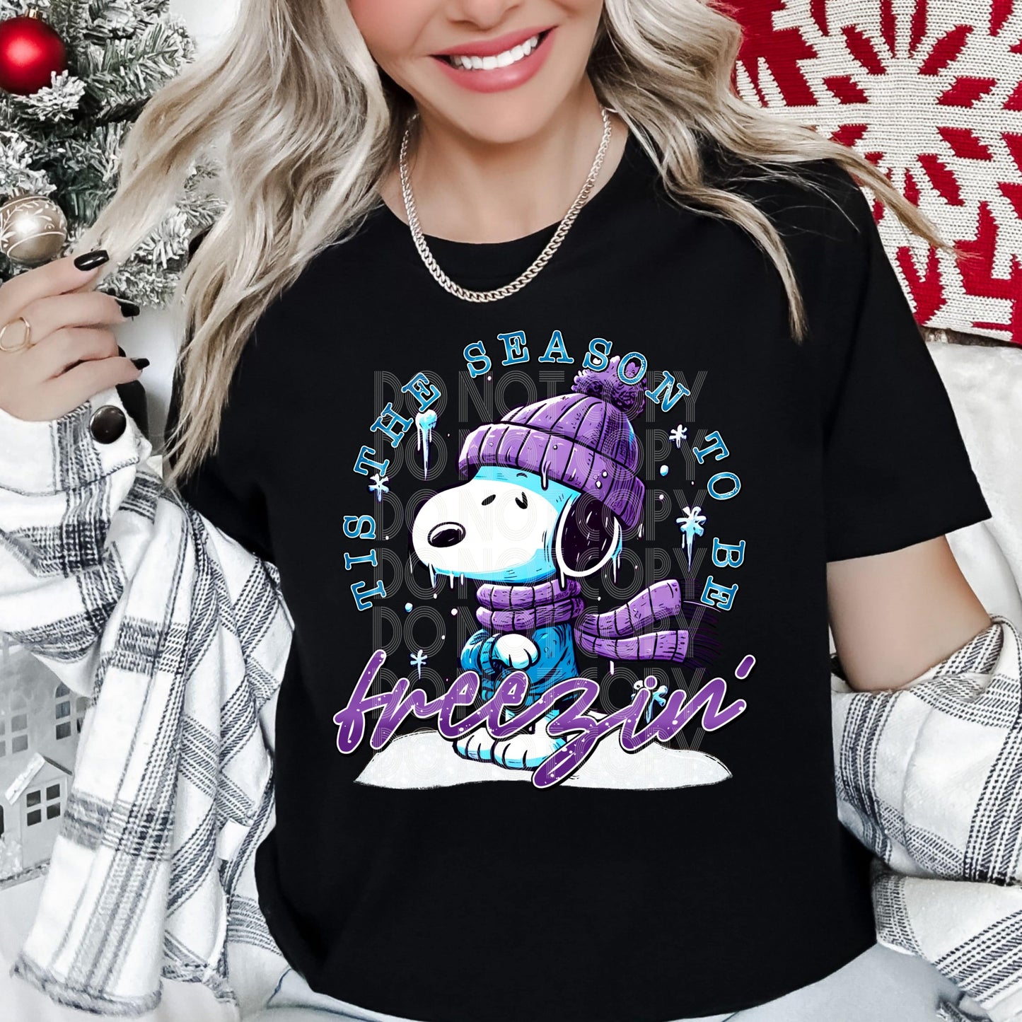 Tis The Season To Be Freezin #3981 - Ready to Press DTF Transfer Full Color