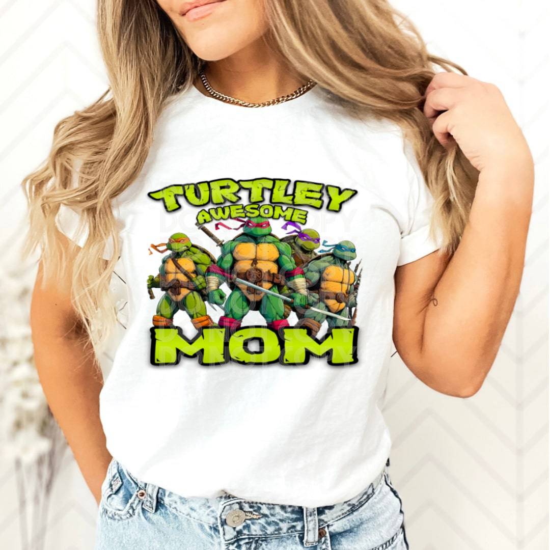 Turtley Awesome Mom #2009 - Ready to Press DTF Transfer Full Color